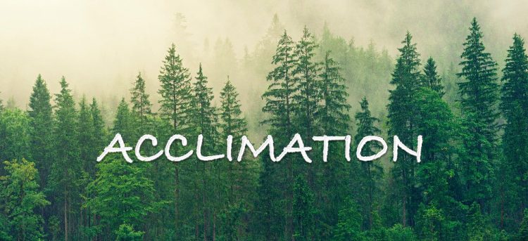 Acclimation
